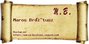 Maros Brútusz névjegykártya